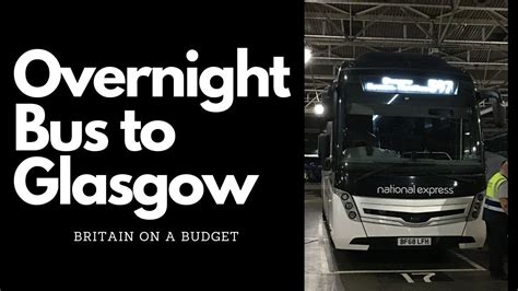 overnight coach to Glasgow